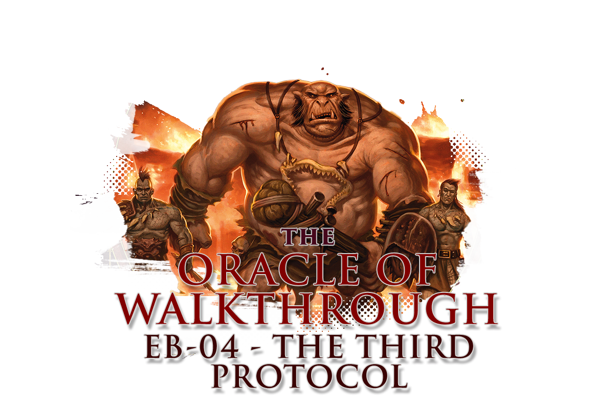 The Third Protocol Ogre and Orcs