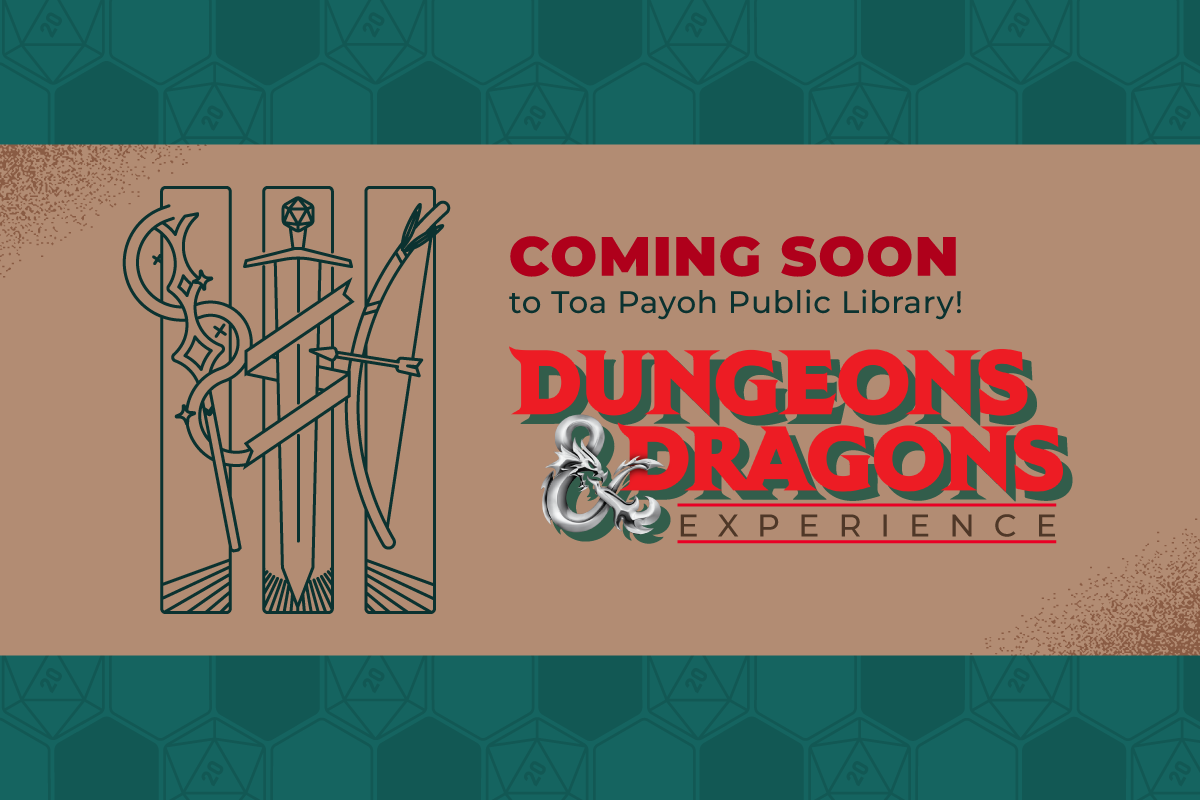 Banner reading: "Coming Soon to Toa Payoh Public Library: Dungeon & Dragons Experience"